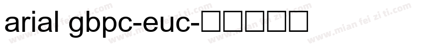 arial gbpc-euc字体转换